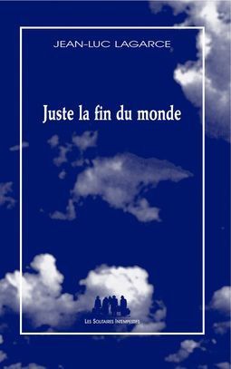 juste-la-fin-du-monde.jpg