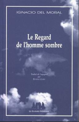 Couverture de Le Regard de l'homme sombre