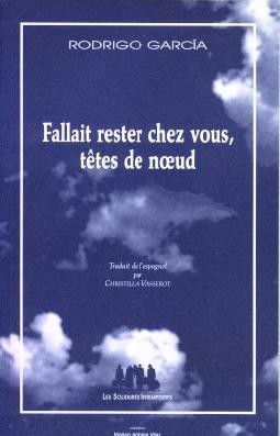 Couverture de Fallait rester chez vous, têtes de noeud