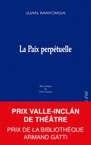 Couverture du livre "La Paix perpétuelle" de Juan Mayorga