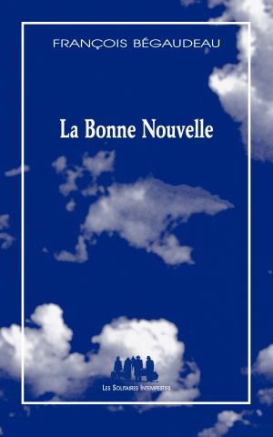 Couverture du livre "La Bonne Nouvelle"