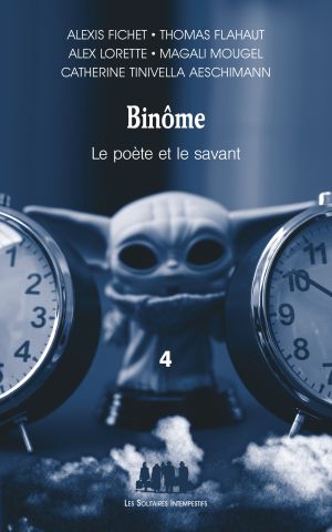 Binôme 4 (Le poète et le savant)