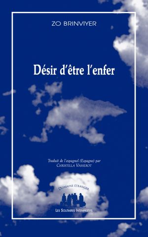 Couverture du livre "Désir d’être l’enfer"