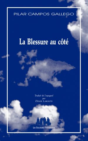 Couverture du livre "La Blessure au côté"