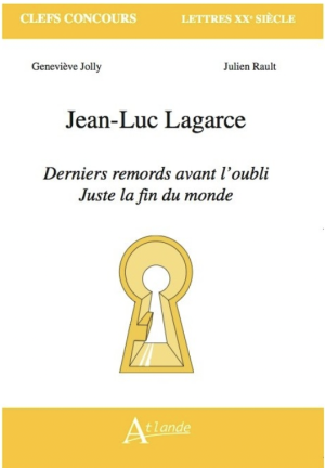 Derniers remords avant l'oubli  Juste la fin du monde Jolly