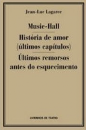 Ultimos Remorsos antes do esquecimento 