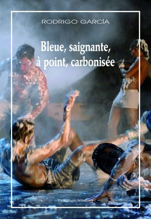 Couverture du livre "Bleue, saignante, à point, carbonisée (livre DVD)"