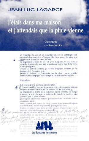 Couverture du livre "J'étais dans ma maison et j'attendais que la pluie vienne" de Jean-Luc Lagarce