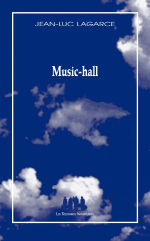 Couverture du livre "Music-hall" de Jean-Luc Lagarce