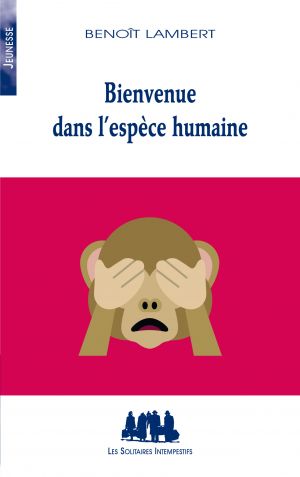 Couverture du livre "Bienvenue dans l'espèce humaine"