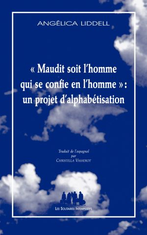 Couverture du livre "« Maudit soit l’homme qui se confie en l’homme » : un projet d’alphabétisation"