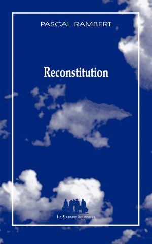 Couverture du livre "Reconstitution" de Pascal Rambert