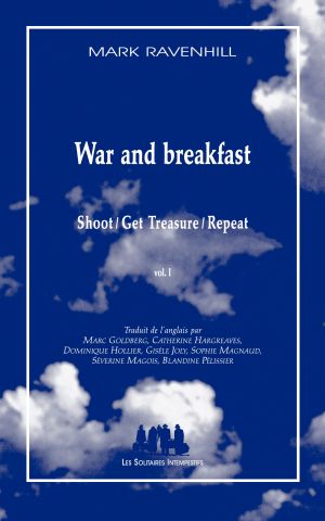 Couverture du livre "War and Breakfast (Shoot / Get Treasure / Repeat) - vol. I"