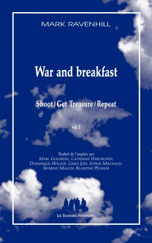 Couverture du livre "War and Breakfast (Shoot / Get Treasure / Repeat) - vol. I"