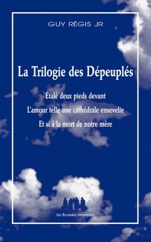 Couverture La Trilogie des Dépeuplés