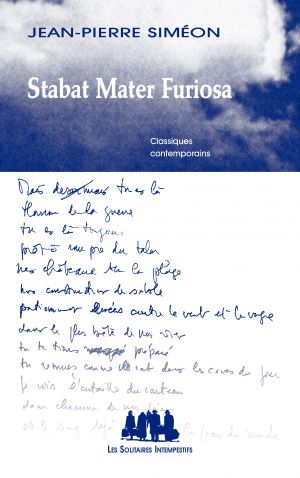 Couverture du livre "Stabat Mater Furiosa" de Jean-Pierre Siméon
