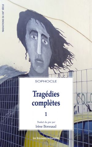 Couverture du livre "Tragédies complètes I" de Sophocle