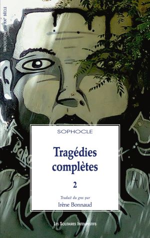 Couverture du livre "Tragédies complètes II" de Sophocle