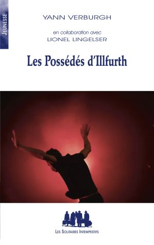 Les possédés  d’Illfurth