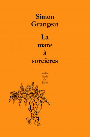 la mare aux sorcieres