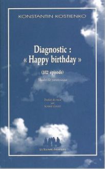 Couverture de Diagnostic : Happy birthday" (102e épisode)"