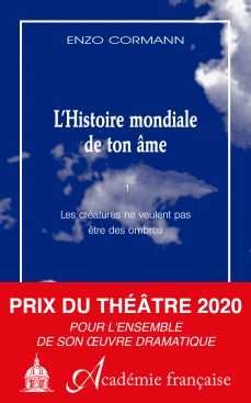 Couverture du livre "L'Histoire mondiale de ton âme (1)" d'Enzo Cormann