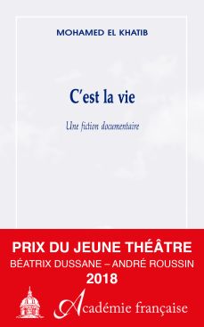 Couverture du livre "C'est la vie" de Mohamed El Khatib