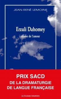 Couverture du livre "Erzuli Dahomey" de Jean-René Lemoine