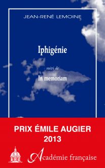 Couverture du livre "Iphigénie (suivi de) In memoriam" de Jean-René Lemoine