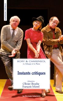 Couverture du livre "Instants critiques" de Bory & Charensol