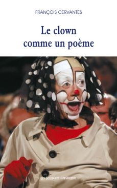 le clown comm un poeme
