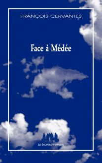 Couverture du livre "Face à Médée"