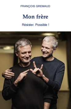 Mon Frere François Gremaud