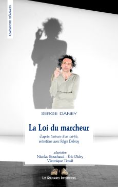 Couverture du livre "La Loi du marcheur"