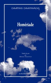 Couverture du livre "Homériade : Ulysse, Ithaque, Homère (triptyque)"