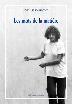 Couverture du livre "Les Mots de la matière"