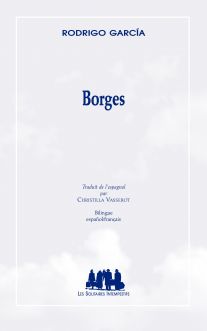 Couverture du livre "Borges" de Rodrigo García