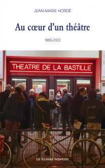 Couverture du livre "Au cœur d'un théâtre" de Jean-Marie Hordé