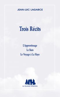 Couverture du livre "Trois Récits" de Jean-Luc Lagarce