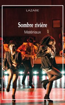 Couverture du livre "Sombre rivière (Matériaux)"