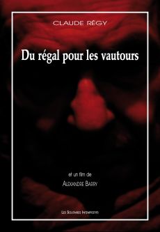 Couverture du livre "Du régal pour les vautours"