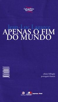 Apenas o fim di mundo couverture